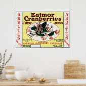 Arbutus Eatmor Cranberries Marke Poster (Küche)