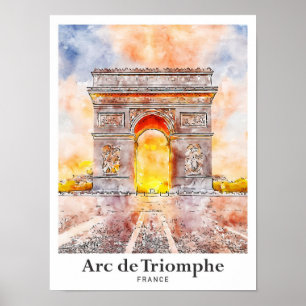 Arc de Triomphe Paris Frankreich Reise Wasserfarbe Poster