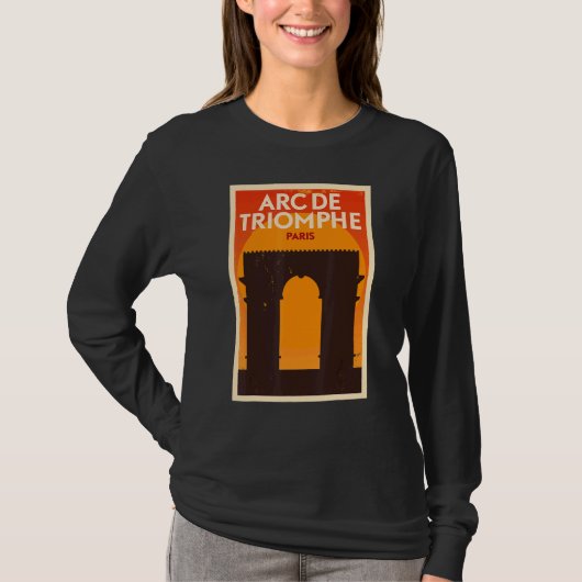 Arc De Triomphe Paris Tourist T-Shirt (Vorderseite)