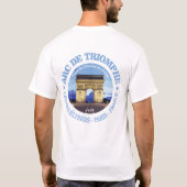 Arc de Triomphe (rd) T-Shirt (Rückseite)
