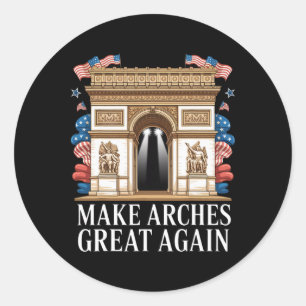 Arc De Trump Macht Bögen Wieder Großartig Runder Aufkleber