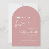 Arch Dusty Pink The Night Before Probe Dinner Einladung (Vorderseite)
