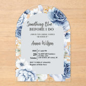 Arch Something Blue Before I Do Bridal Shower Chic Acryleinladungen (Vorderseite)