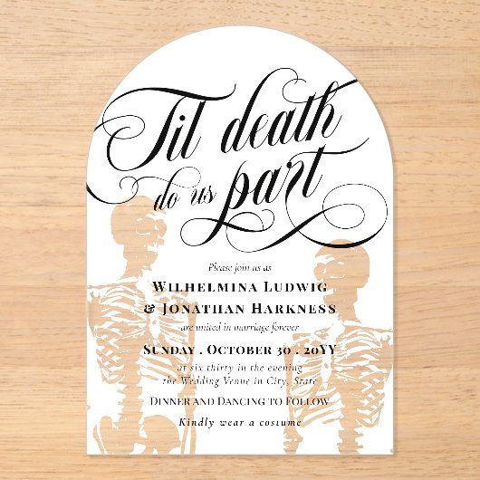 Arch Til Death Do us Part Skeletts Hochzeit Acryleinladungen (Vorderseite)