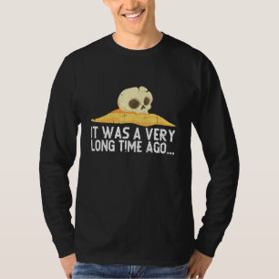 Archäologe Archäologie Ancient Digg Dig T-Shirt