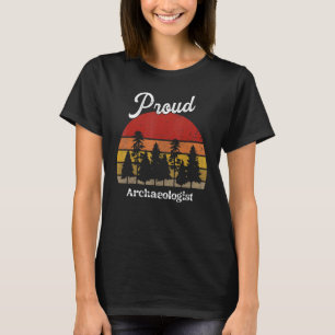 Archäologe Berufsbezeichnung Berufe T-Shirt