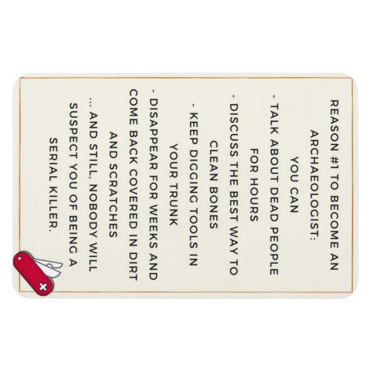 Archäologe böse Motivation Magnet (Horizontal)