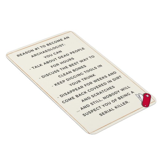 Archäologe böse Motivation Magnet (Rechte Seite)