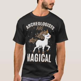 Archäologen sind Magische Einhorn Archäologie Prof T-Shirt