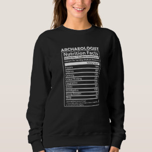 Archäologie-Ernährung Antiquitäten Archäologe Sweatshirt