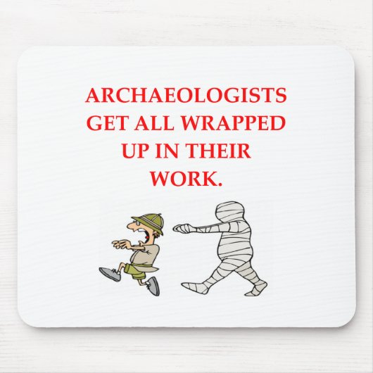 Archäologie Mousepad (Vorne)