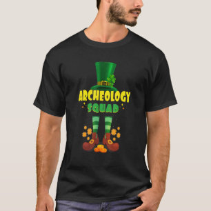 Archäologie Squad Funny Irish St Patrick Day T-Shirt