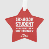 Archäologie Student No Life oder Money Ornament (Rückseite)