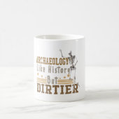 Archäologie wie Geschichte, aber schmutziger Kaffeetasse (Mittel)