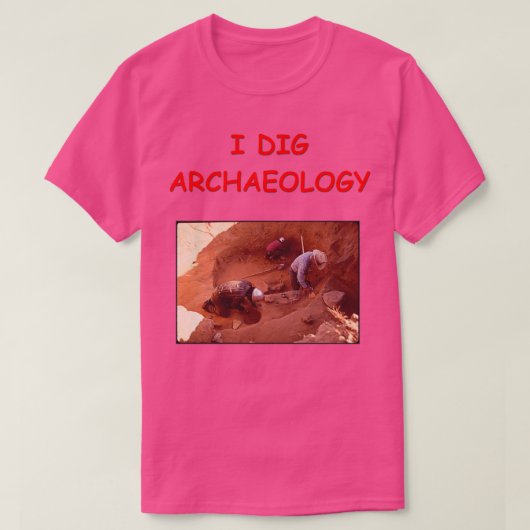 Archäologie-Witz 19 T-Shirt (Design vorne)