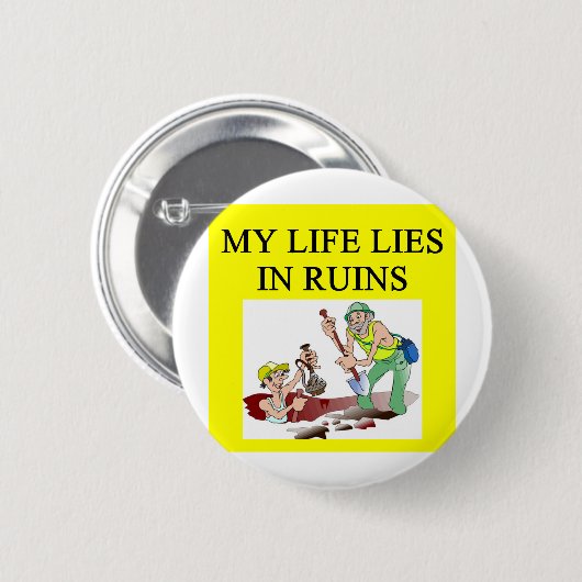 Archäologiewitz Button (Vorne & Hinten)