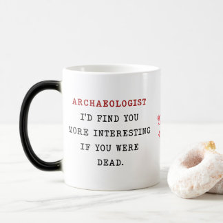 ARCHÄOLOGISTIN, WENN SIE INTERESSANTER SIND, VERWANDLUNGSTASSE