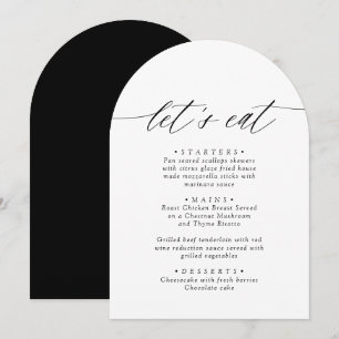 Arched Modern Black & White Let's Eat Menu Card Einladung