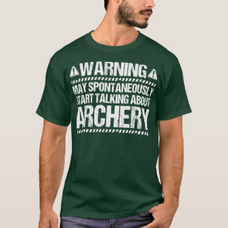 Archer Archery Bow Jagd Bowman Arrow Bow Hunter T-Shirt