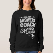 Archer Arrow Target   Bow Bowman Archery Coach Sweatshirt (Vorderseite)