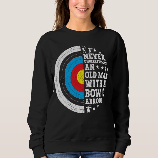 Archer Old Man mit Bow & Arrow Funny Archery Sweatshirt (Vorderseite)