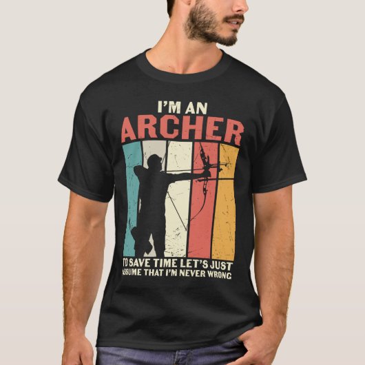 Archer soll annehmen, dass ich nie falsch liege T-Shirt (Vorderseite)