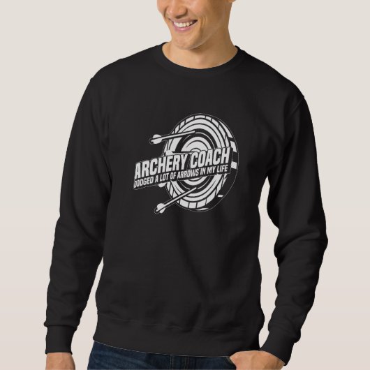 Archer Target Bowman  Arrow Bow Archery Coach Sweatshirt (Vorderseite)