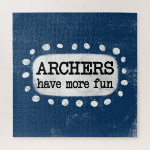 Archers haben mehr Spaß Jigsaw Puzzle