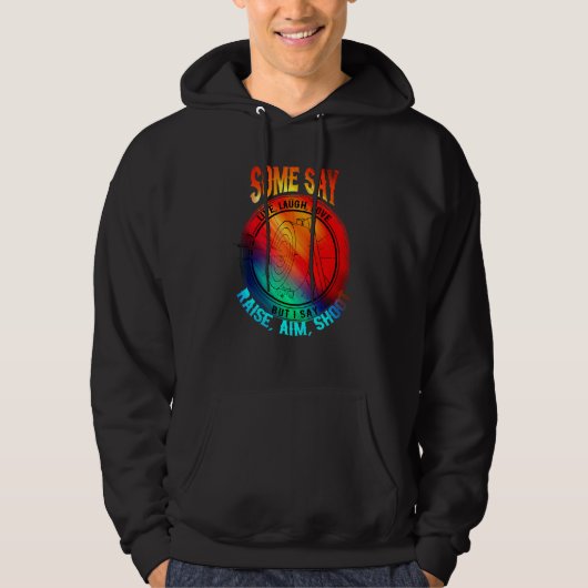 Archery Archery Laughter Life Liebe Hoodie (Vorderseite)