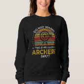 Archery Bow Quote Graphic Sweatshirt (Vorderseite)