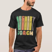 Archery Coach Retro Player Team Instructor T-Shirt (Vorderseite)