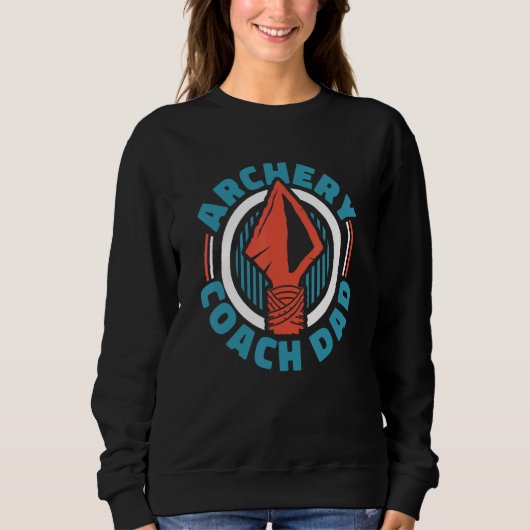 Archery Coach Vater Bowman Bow Arrows Trainer Arch Sweatshirt (Vorderseite)