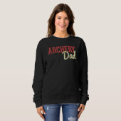 Archery Dad Bow And Arrow Fathers Day Archer Sweatshirt (Vorne ganz)