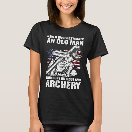 Archery Dad Christian Bow Hunting Grandpa T-Shirt (Vorderseite)