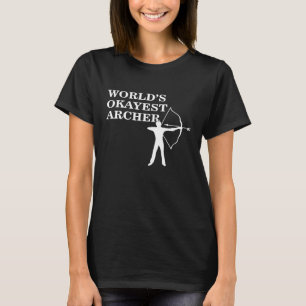 Archery Funny Sprichwort Girls Schule Spaß T-Shirt