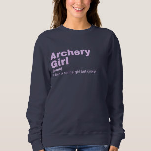 Archery Girl - Bogenschießen Sweatshirt