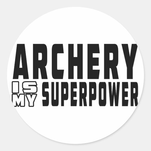 Archery ist meine Supermacht Runder Aufkleber (Vorderseite)