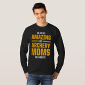 Archery Mama Mutter 10 T-Shirt (Vorne ganz)