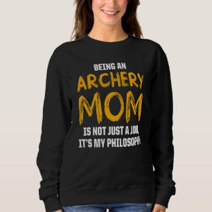 Archery Mama Mutter 12 Sweatshirt