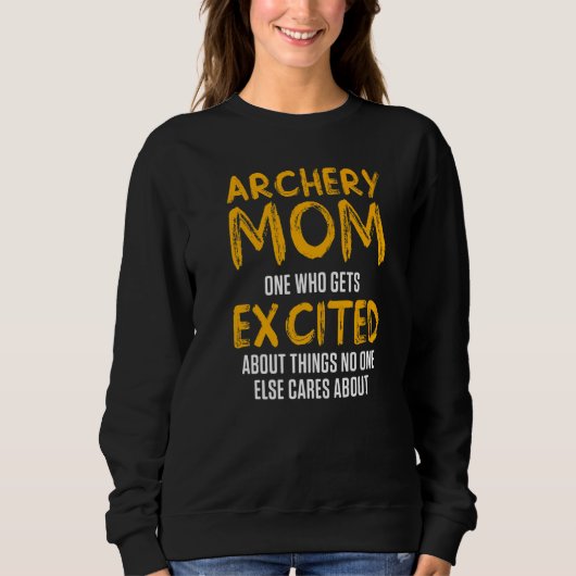Archery Mama Mutter 44 Sweatshirt (Vorderseite)