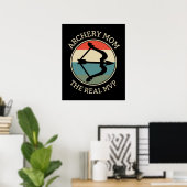Archery Mama Real MVP | Mama Poster (Heimbüro)