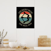 Archery Mama Real MVP | Mama Poster (Küche)