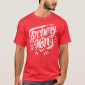 Archery Mama Tshirt (Vorderseite)