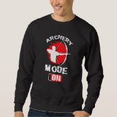 Archery Mode On Sport Enthusiast Sweatshirt (Vorderseite)