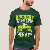 Archery Shirt Ideen sind billiger als Therapie (Vorderseite)