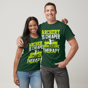 Archery Shirt Ideen sind billiger als Therapie