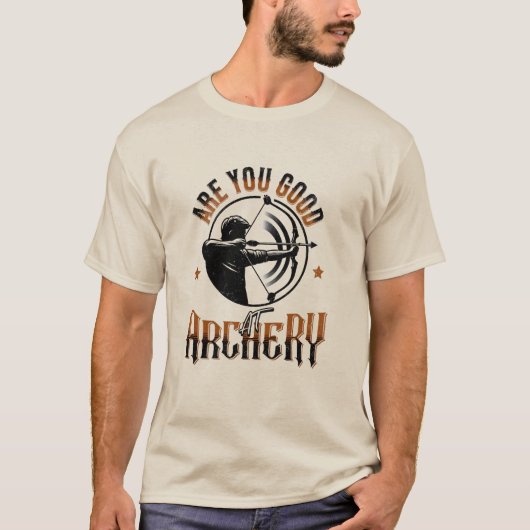 Archery Spaß Design T-Shirt (Vorderseite)