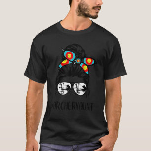 Archery Tunt Life Messy Bun Haar Brille Mutter T-Shirt