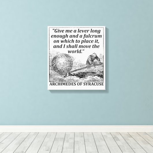 Archimedes Lever Leinwanddruck (Insitu (Holzboden))