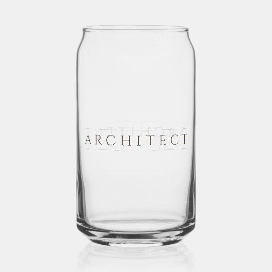 ARCHITECT 16 oz Drink Glass / Sepia Dosenglas (Vorderseite)